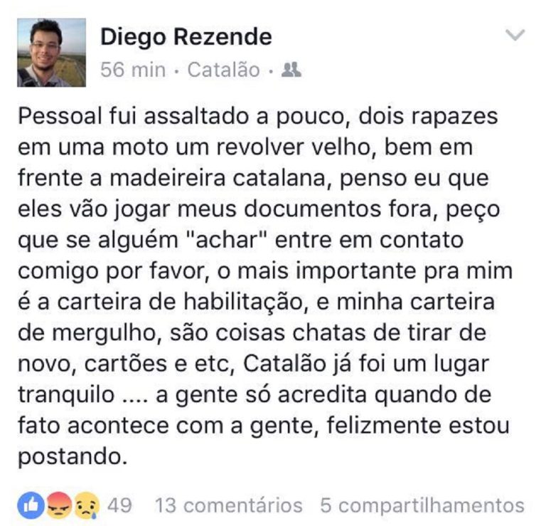 Professor desabafa em rede social após ser mais uma vítima de assaltantes em Catalão