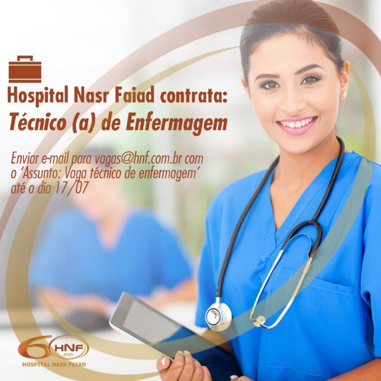 Hospital Nasr Faiad contrata Técnico de Enfermagem