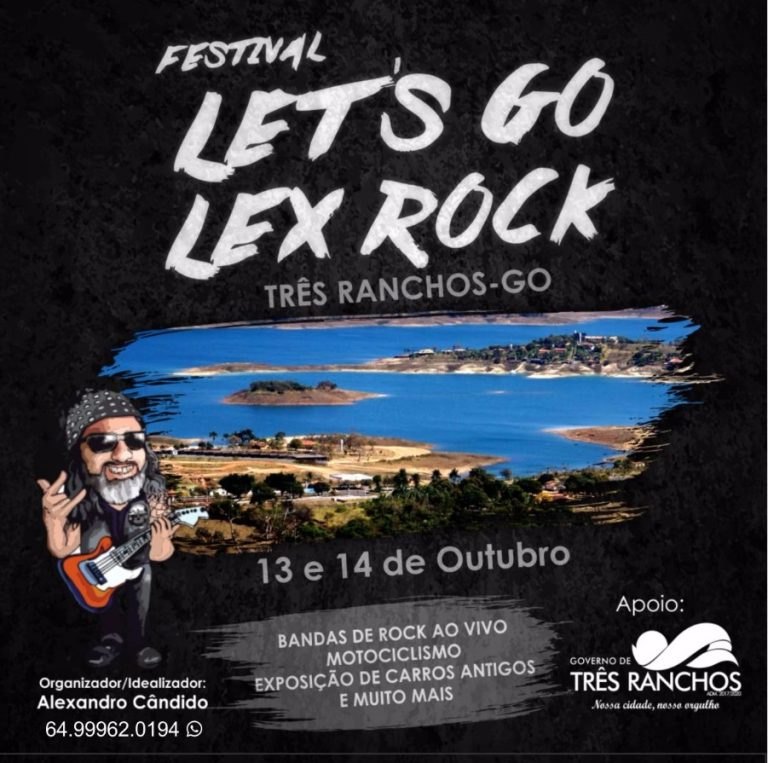 Três Ranchos vai se transformar na cidade do rock nesta sexta-feira (13) e sábado (14) com o Let’s go Lex Rock