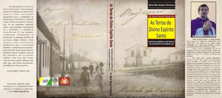 Padre Murah Rannier lança hoje à noite em Ipameri, livro “As Terras do Divino Espírito Santo”