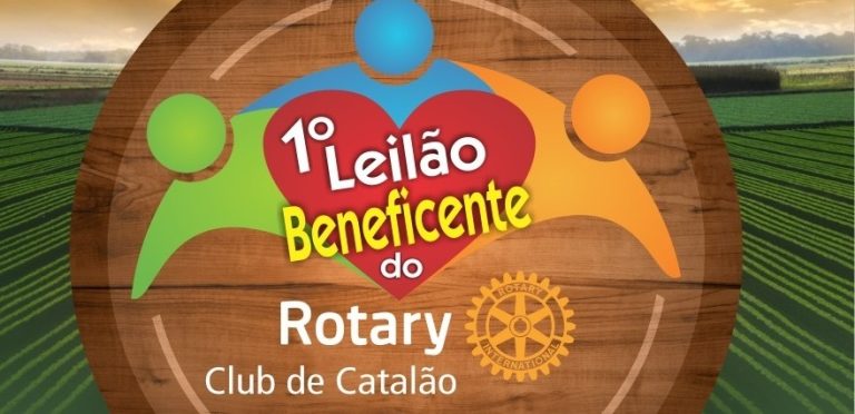 ROTARY CLUB DE CATALÃO REALIZA LEILÃO BENEFICENTE