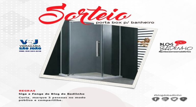 VIDRAÇARIA SÃO JOÃO E BLOG DO BADIINHO, PROMOVEM SORTEIO DE UM BOX PARA BANHEIRO DE 1,5MT; VEJA NO SITE DO BADIINHO COMO PARTICIPAR