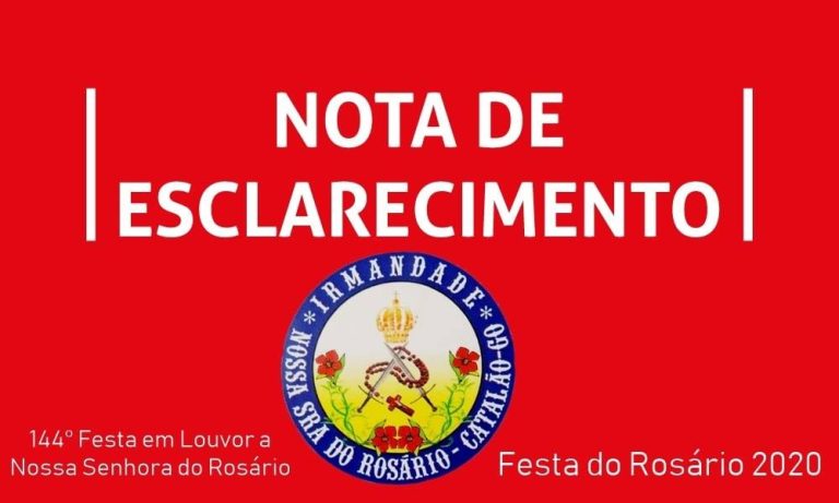 EM NOTA, IRMANDADE NOSSA SENHORA DO ROSÁRIO AFIRMA QUE FESTA NÃO ESTÁ TOTALMENTE CANCELADA, E PARTE RELIGIOSA PODERÁ SER DE FORMA ONLINE