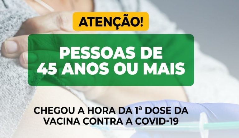 CATALÃO: INICIADA A VACINAÇÃO CONTRA COVID-19 EM PESSOAS A PARTIR DE 45 ANOS
