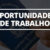 SECRETARIA DO TRABALHO E RENDA DE CATALÃO OFERTA MAIS DE 110 VAGAS DE EMPREGO NESTA SEXTA-FEIRA