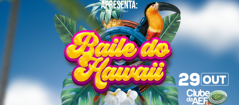 NÃO PERCA TEMPO: RESERVE JÁ SUA MESA PARA O BAILE HAWAII COM A BANDA NOVA YORK NO DIA 29 DE OUTUBRO, NO CLUBE DA ACFÉRTIL, EM CATALÃO