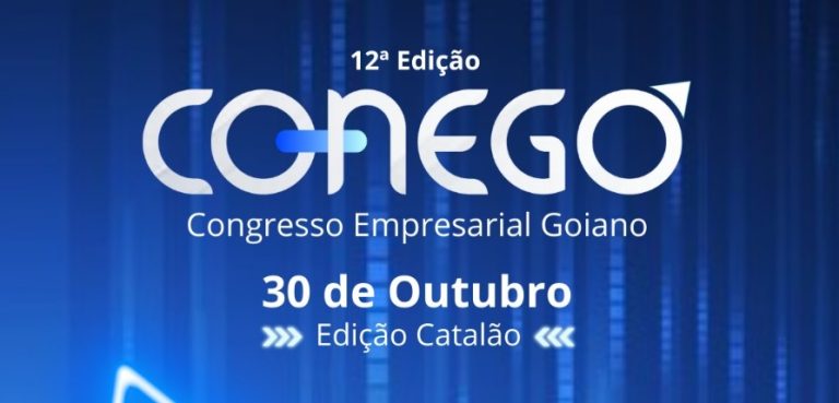 Congresso Empresarial Goiano em Catalão promete movimentar a região